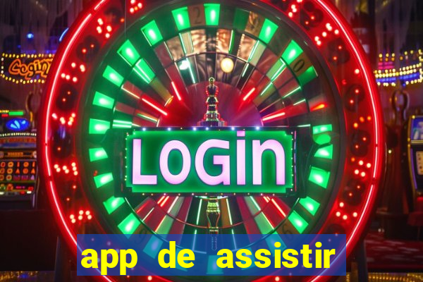 app de assistir jogo ao vivo gratis
